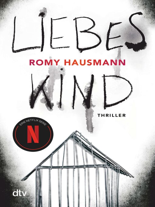 Title details for Liebes Kind by Romy Hausmann - Available